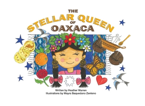 Paperback The Stellar Queen of Oaxaca Book