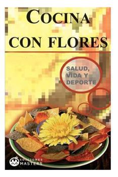 Paperback Cocina con flores [Spanish] Book