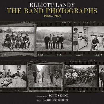 Hardcover The Band Photographs: 1968-1969 Book