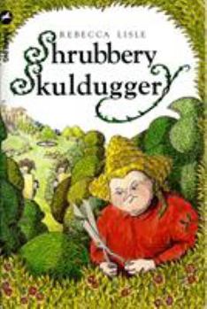 Paperback Shrubbery Skulduggery Book