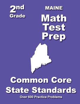 Paperback Maine 2nd Grade Math Test Prep: Common Core State Standards Book