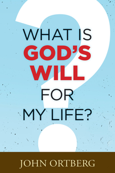 Paperback What Is God's Will for My Life? Book