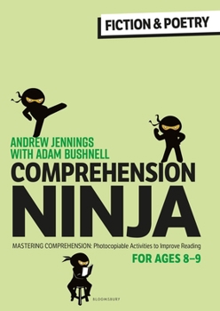 Paperback Comprehension Ninja for Ages 8-9: Fiction & Poetry: Comprehension worksheets for Year 4 Book