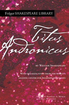 The Lamentable Tragedy of Titus Andronicus