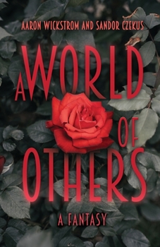 Paperback A World of Others: A Fantasy Book