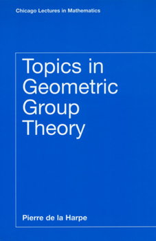 Topics in Geometric Group Theory (Chicago Lectures in Mathematics) - Book  of the Chicago Lectures in Mathematics