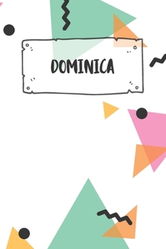 Dominica: Liniertes Reisetagebuch Notizbuch oder Reise Notizheft liniert - Reisen Journal für Männer und Frauen mit Linien (German Edition)