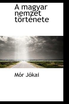Paperback A Magyar Nemzet Tortenete Book