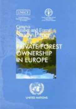 Paperback Private Forest Ownership in Europe - Geneva Timber and Forest Study Papers Book