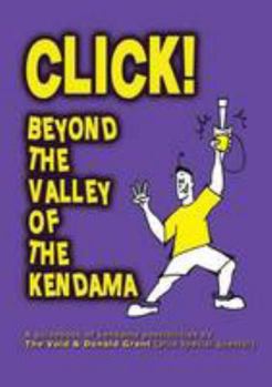 Paperback Click!: Beyond The Valley of The Kendama by The Void; Grant, Donald Book