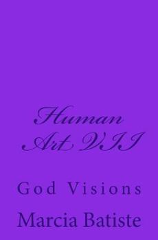 Paperback Human Art VII: God Visions Book