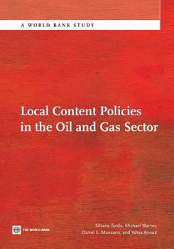 Paperback Local Content Policies in the Oil and Gas Sector Book