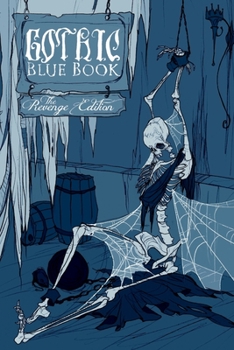 Paperback Gothic Blue Book: The Revenge Edition Book