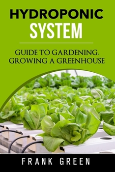 Paperback Hydroponic System: how to build your own hydroponic garden Book
