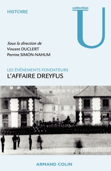 Paperback L'affaire Dreyfus: Les événements fondateurs [French] Book