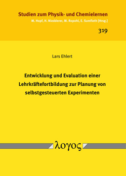 Paperback Entwicklung Und Evaluation Einer Lehrkraftefortbildung Zur Planung Von Selbstgesteuerten Experimenten [German] Book