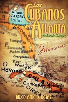 Paperback Los Cubanos En Atlanta [Spanish] Book