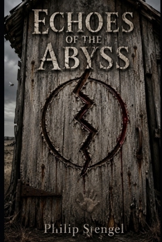 Paperback Echoes of the Abyss Book