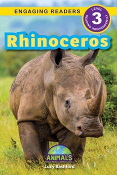 Paperback Rhinoceros: Animals That Make a Difference! (Engaging Readers, Level 3) Book