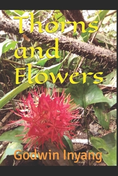 Paperback Thorns and Flowers Book