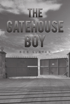 Paperback The Gatehouse Boy Book