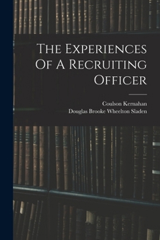 Paperback The Experiences Of A Recruiting Officer Book