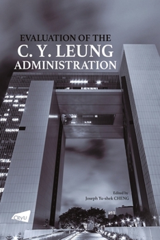 Paperback Evaluation of the C. Y. Leung Administration Book