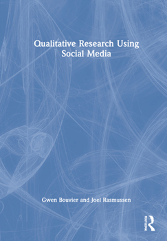 Hardcover Qualitative Research Using Social Media Book