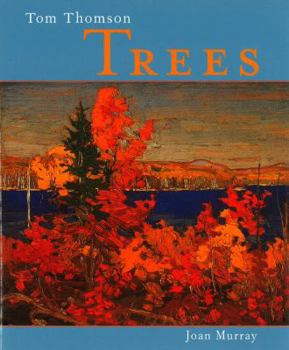 Hardcover Tom Thomson: Trees Book