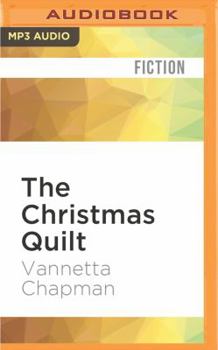 The Christmas Quilt: Quilts of Love Series - Book #11 of the Quilts of Love 