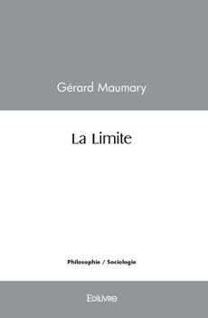 Paperback La Limite [French] Book