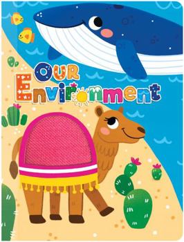 Board book Environment - Touch and Feel Board Book - Sensory Board Book