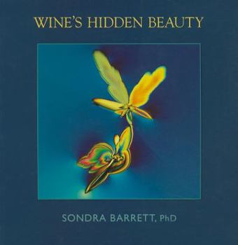 Paperback Wine's Hidden Beauty Book