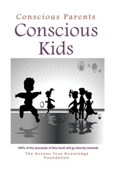 Paperback Conscious Parents, Conscious Kids Book