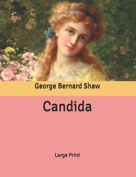 Candida: Large Print