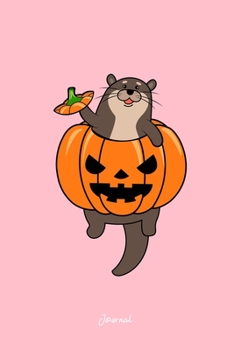 Journal: Dot Grid Journal - Otter Pumpkin Body Costume Cute Easy Halloween Gift - Pink Dotted Diary, Planner, Gratitude, Writing, Travel, Goal, Bullet Notebook