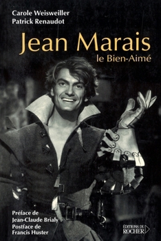 Jean Marais le Bien-Aimé