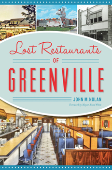 Paperback Lost Restaurants of Greenville Book