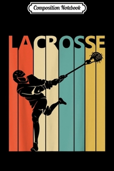 Composition Notebook: Vintage Lacrosse Taco Tacos Lover Lacrosse Player  Journal/Notebook Blank Lined Ruled 6x9 100 Pages