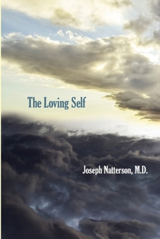 Paperback The Loving Self Book