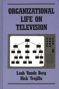 Hardcover Organizational Life on Television Book