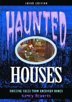 Paperback Haunted Houses: Chilling Tales from 24 American Homes Book