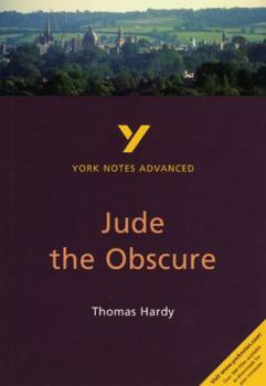 Paperback Jude the Obscure: York Notes Advanced Everything You Need to Catch Up, Study and Prepare for and 2023 and 2024 Exams and Assessments Book