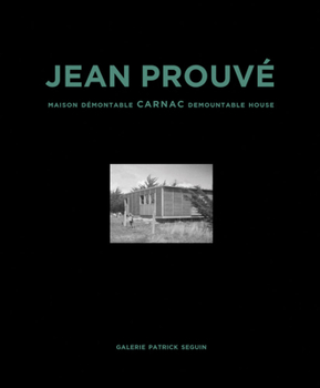 Hardcover Jean Prouvé Carnac Demountable House: Volume 16 Book