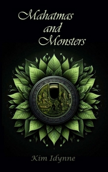 Paperback Mahatmas and Monsters Book