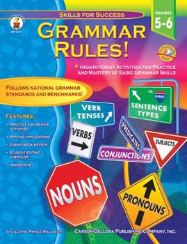 Paperback Grammar Rules!, Grades 5 - 6: High-Interest Activities for Practice and Mastery of Basic Grammar Skills Book