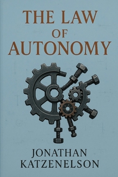 Paperback The Law of Autonomy Book