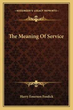 Paperback The Meaning Of Service Book