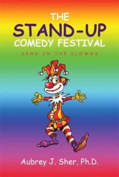 Paperback The Stand-Up Comedy Festival: Send in the Clowns Book