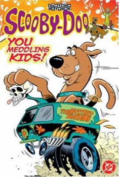 Scooby Doo: You Meddling Kids! (Scooby-Doo (Graphic Novels)) - Book #1 of the Scooby-Doo Graphic Novels